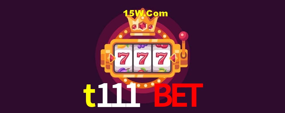 Experiência VIP t111 bet